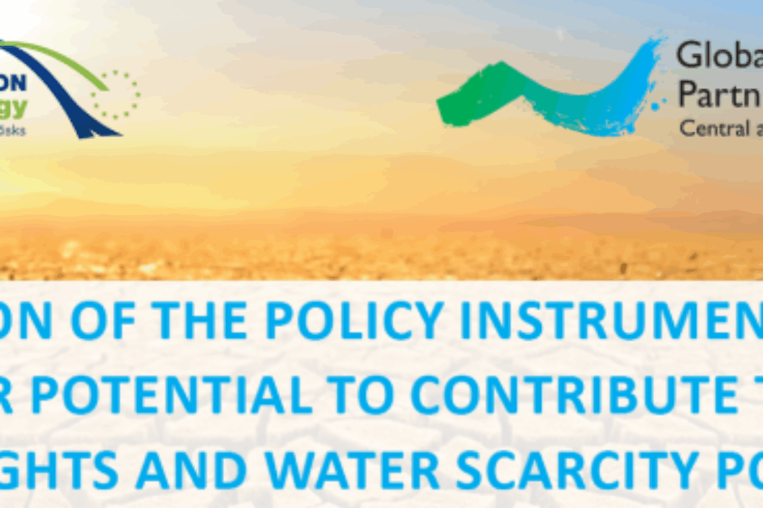 Revision of the EU policy instruments, related to drought and water scarcity mitigation