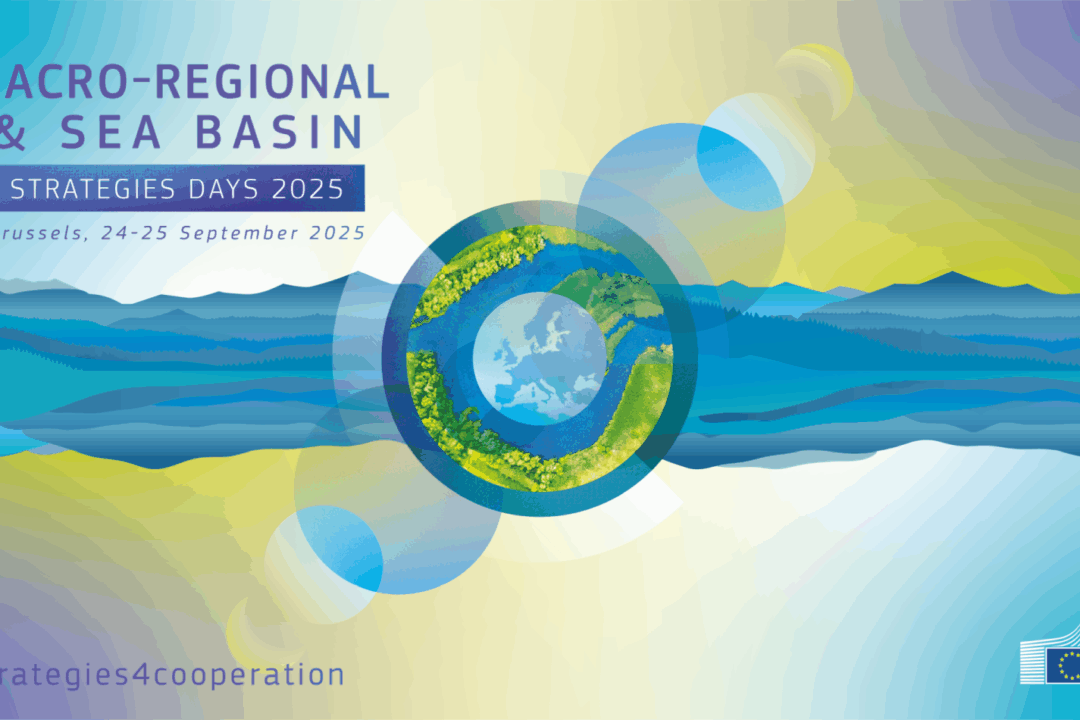 Macro-regional & Sea Basin Strategies Days 2025 – Join Us in Brussels!